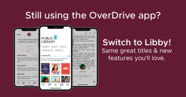 OverDrive to Libby - Make the Switch